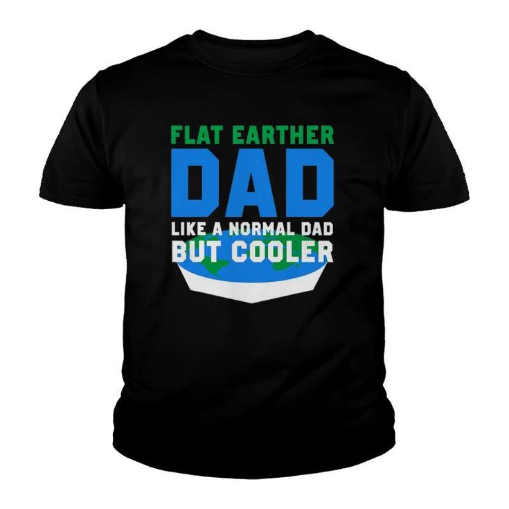 Mens Funny Flat Earther Dad Youth T-shirt
