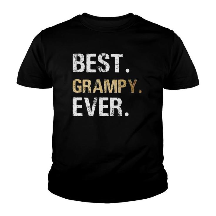 Mens Grampy Gift From Granddaughter Grandson Best Grampy Ever Youth T-shirt