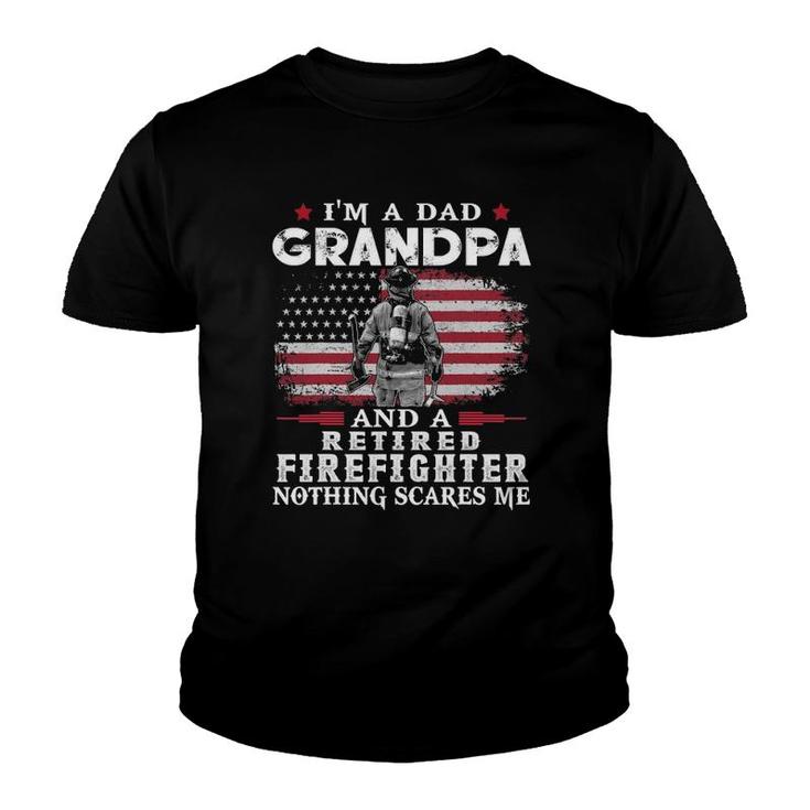 Mens Grandpa Retired Firefighter Nothing Scares Me Father's Day Youth T-shirt