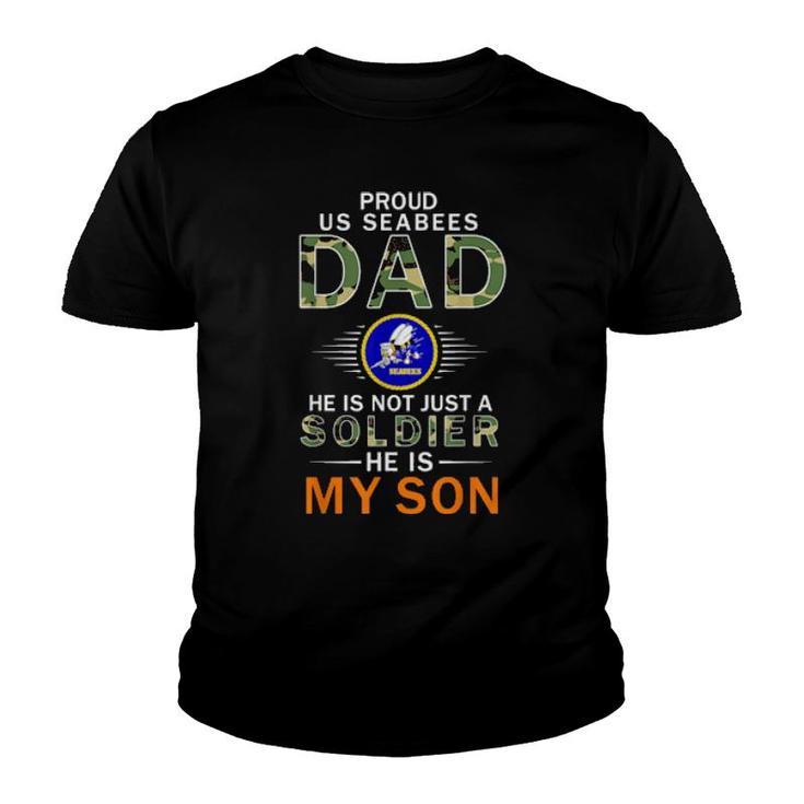 Mens He Is A Soldier & Is My Sonproud Us Seabees Dad Camouflage  Youth T-shirt