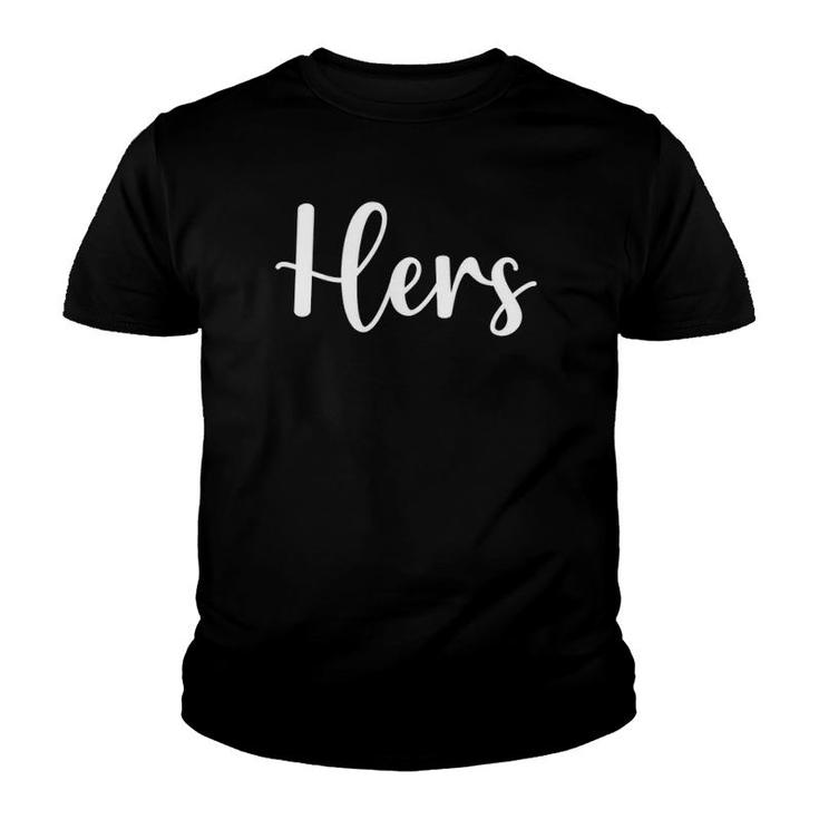 Mens His And Hers Matching Couples Valentine Youth T-shirt