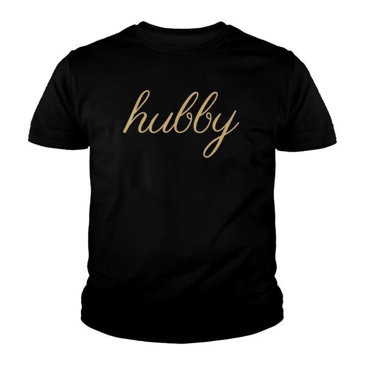 Mens Hubby In Gold Font, Matching Wifey, Wedding & Bridal Youth T-shirt