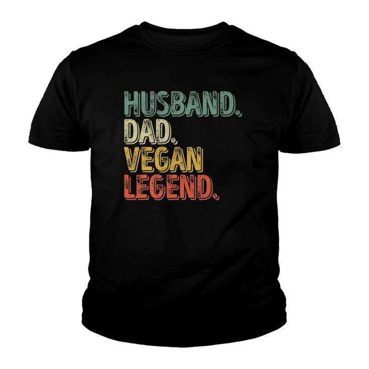 Mens Husband Dad Vegan Legend  Funny Father's Day Youth T-shirt