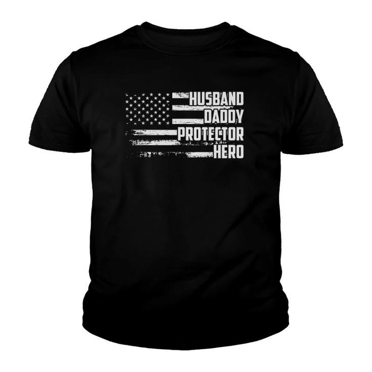 Mens Husband Daddy Protector Hero Us Flag Veteran Fathers Day Youth T-shirt