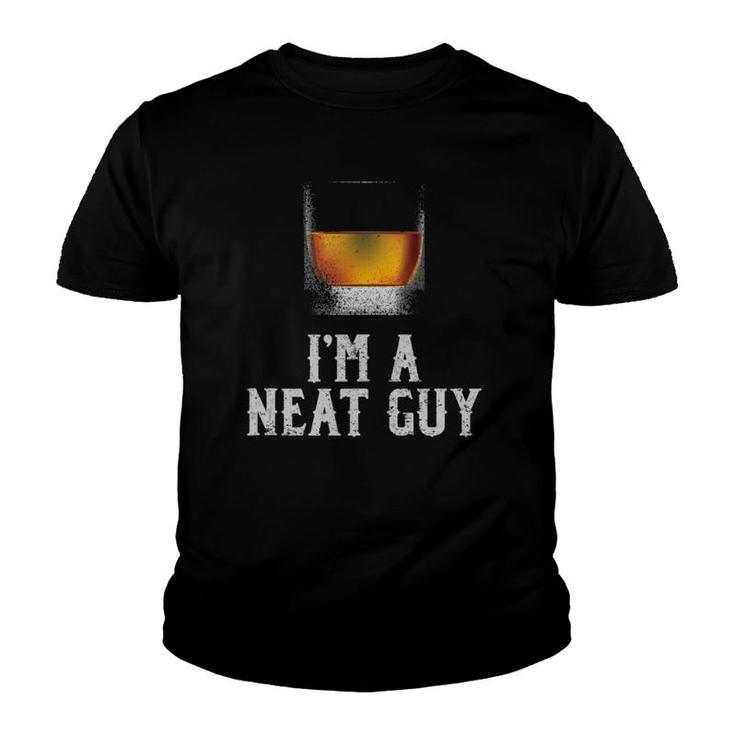 Mens I'm A Neat Guy Whiskey Neat Bourbon Drinker Gifts  Youth T-shirt