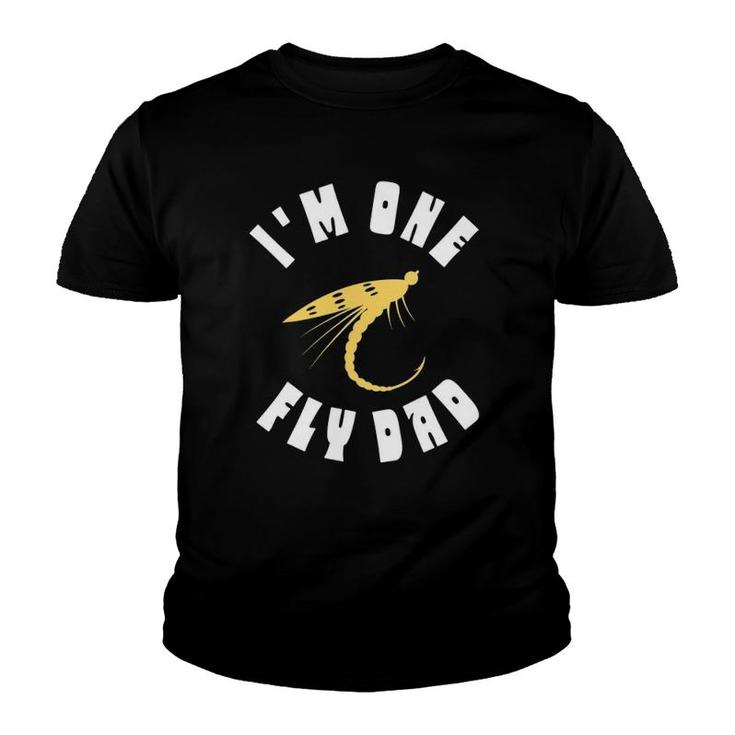 Mens I'm One Fly Dad - Funny Father's Day Fishing Youth T-shirt