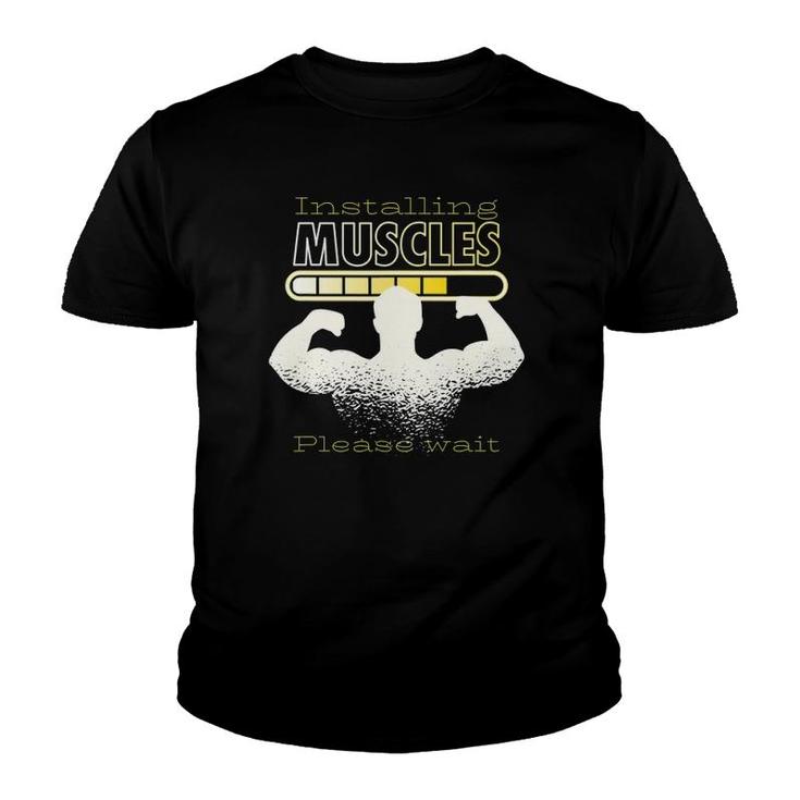 Mens Installing Muscles Please Wait Bodybuilding Youth T-shirt
