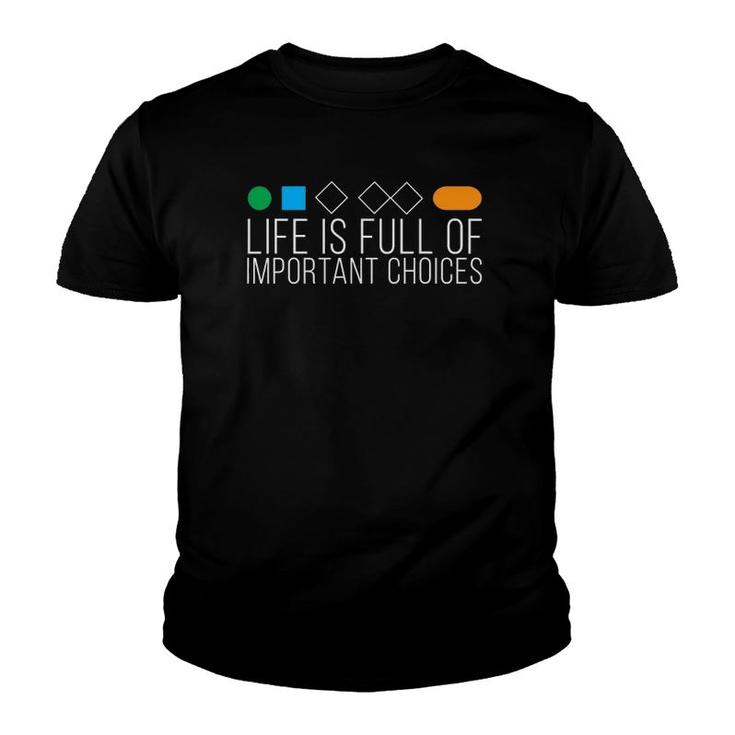 Mens Life Is Full Of Important Choices Funny Ski Signs Youth T-shirt