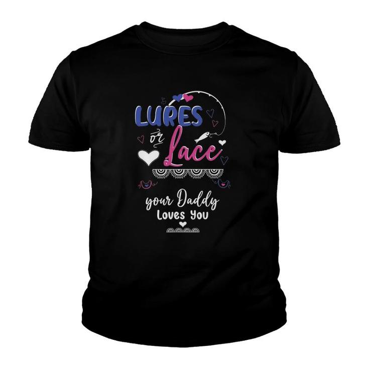 Mens Lures Or Lace Your Daddy Loves You Gender Reveal Party Youth T-shirt