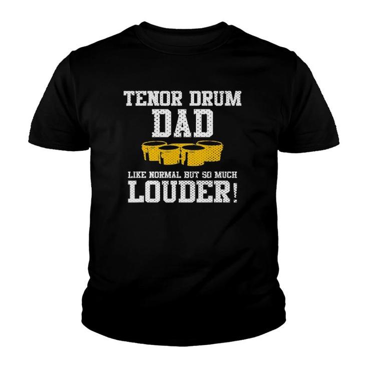 Mens Marching School Band Funny Tenor Drum Dad Youth T-shirt