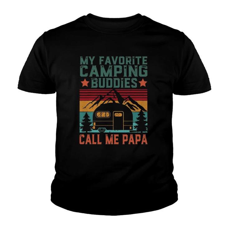 Mens My Favorite Camping Buddies Call Me Papa Father's Day Youth T-shirt