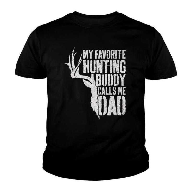 Mens My Favorite Hunting Buddy Calls Me Dad Deer Hunter  Youth T-shirt