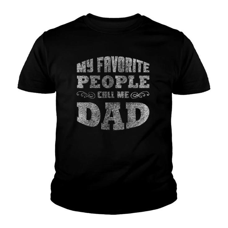 Mens My Favorite People Call Me Dad Vintage Style Youth T-shirt