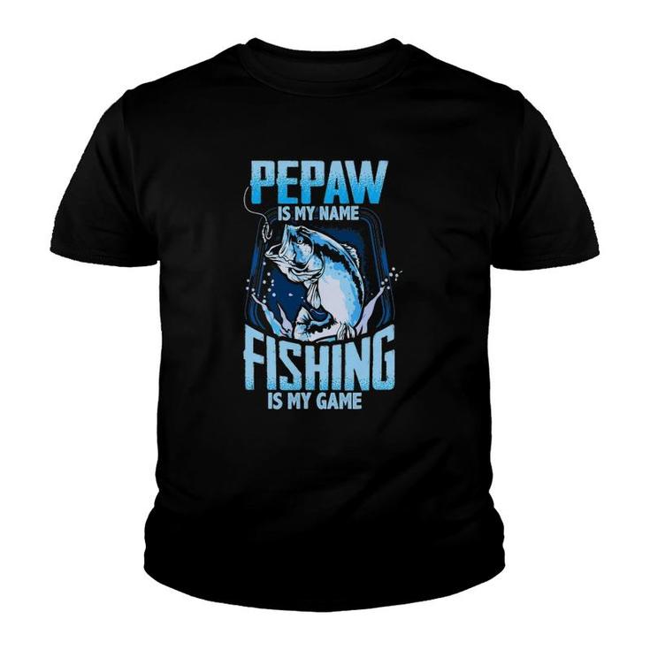 Mens Pepaw Is My Name Fishing Is My Game Father's Day Gifts Youth T-shirt