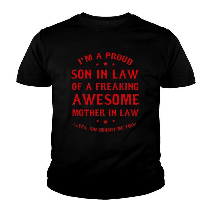 Mens Proud Son In Law Of A Freaking Awesome Mother In Law Gifts Youth T-shirt