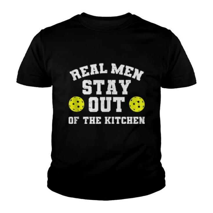 Mens Real Stay Out Of The Kitchen Pickleball  Youth T-shirt