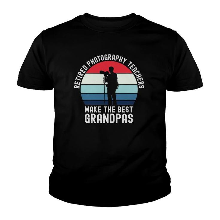 Mens Retired Photography Teachers Make The Best Grandpas Youth T-shirt