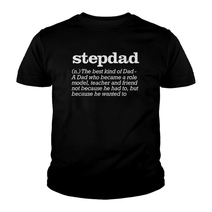 Mens Stepdad Definition Stepfather Gift Froms Kids Youth T-shirt