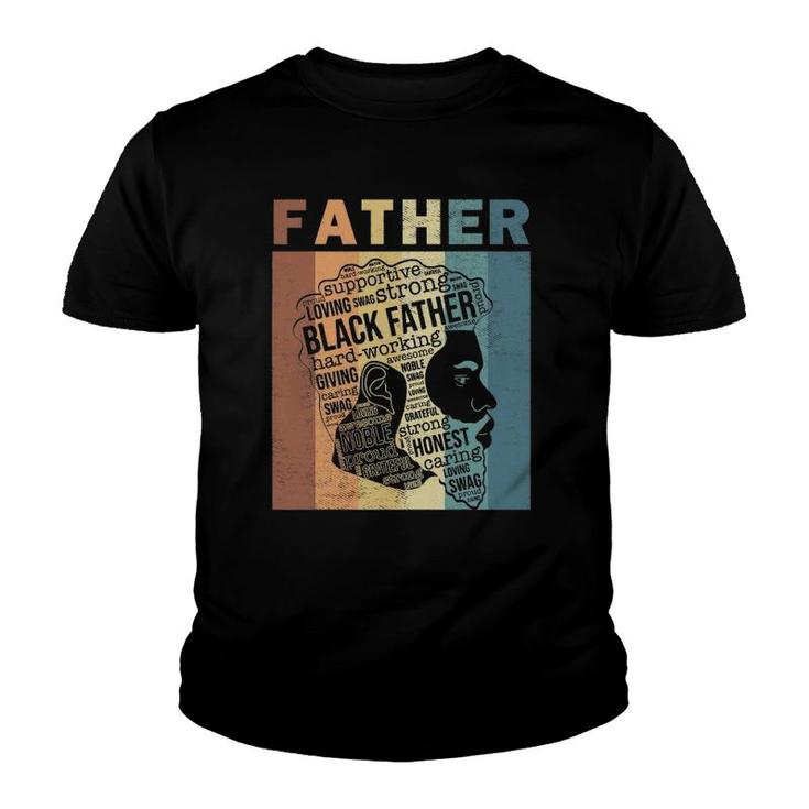 Mens Supportive Loving Swag Strong Black Father Vintage Dope Dad Youth T-shirt