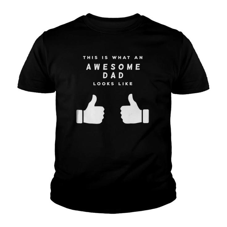 Mens This Is What An Awesome Dad Looks Like Fathers Day Youth T-shirt