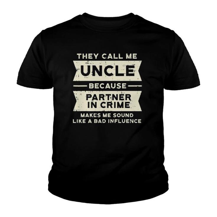 Mens Uncle Partner In Crime Bad Influence Funny Father's Day Men Youth T-shirt