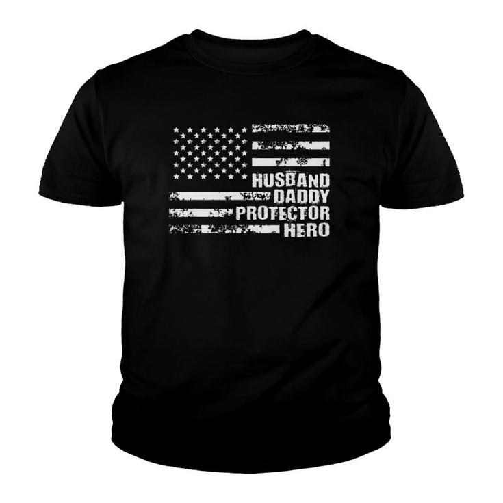 Mens Us American Flag For Husband Daddy Protector Hero Youth T-shirt