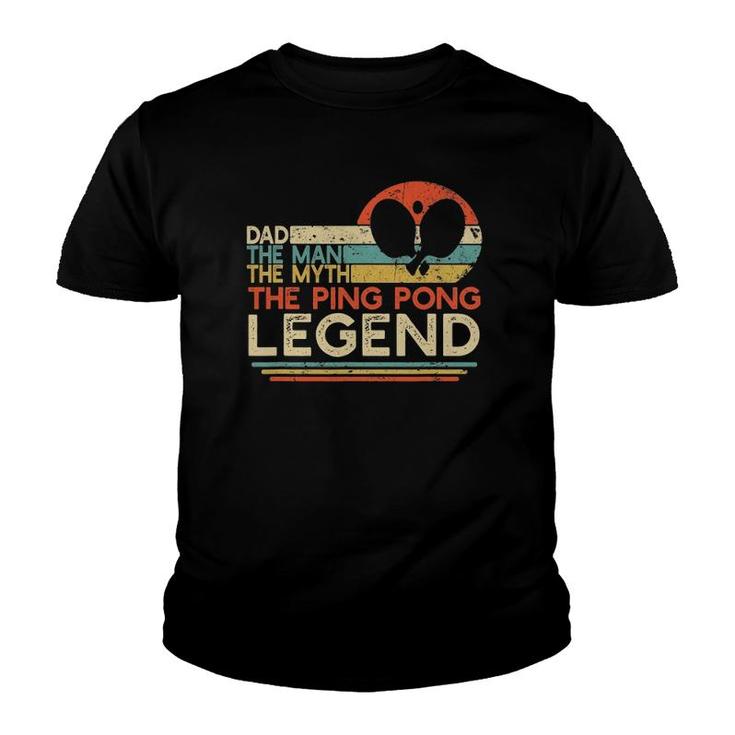 Mens Vintage Ping Pong Dad Man The Myth The Legend Table Tennis Youth T-shirt