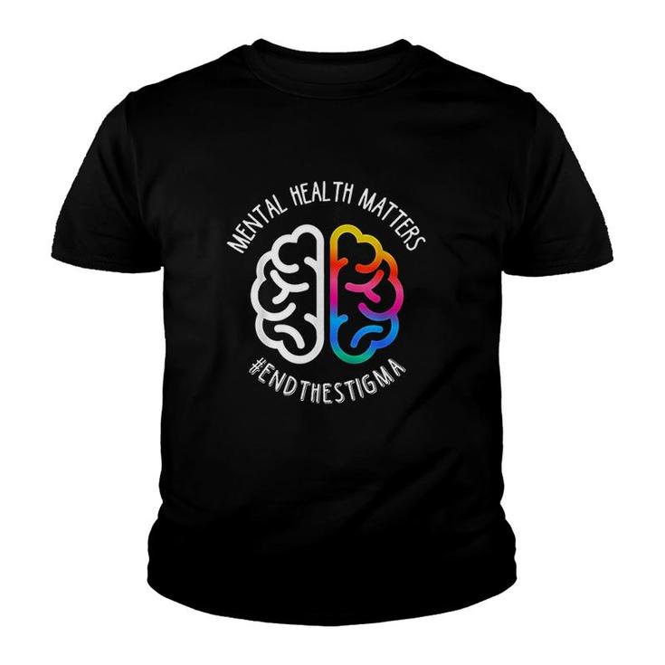 Mental Health Maters End Stigma New Youth T-shirt