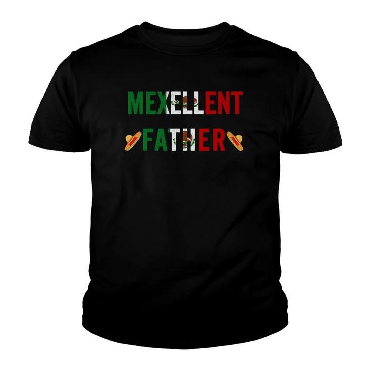 Mexellent Father - Funny Mexican Excellent Dad Father's Day Youth T-shirt
