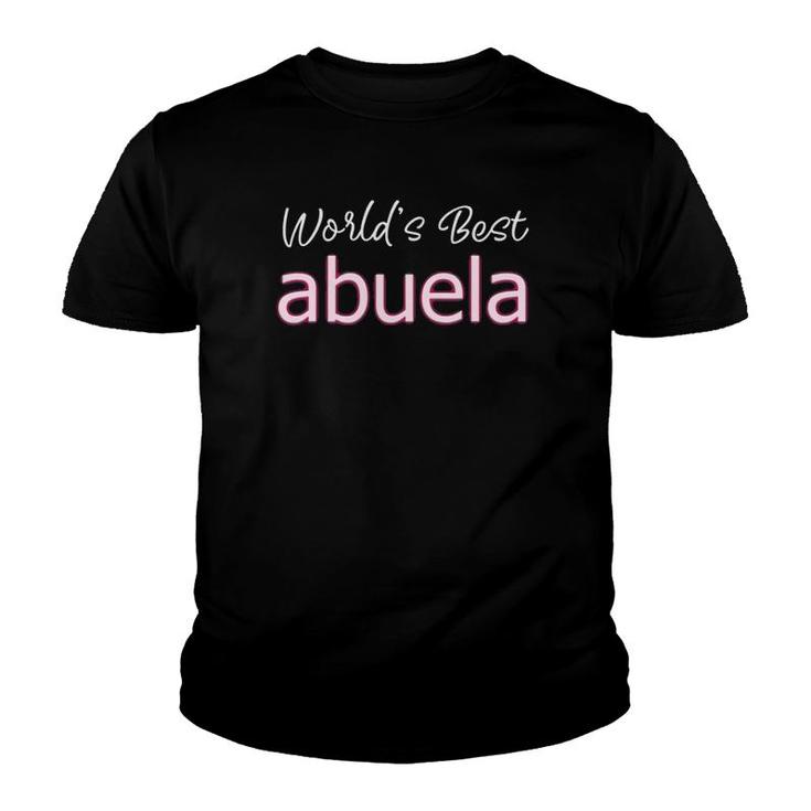 Mexican Grandmother Grandma Latina World's Best Abuela Youth T-shirt