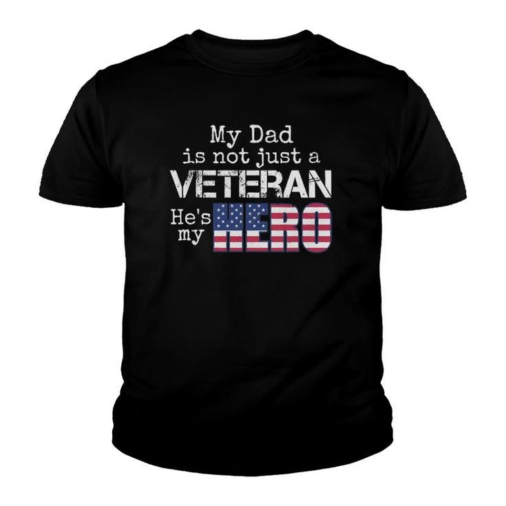 Military Family Veteran  My Dad Us Veteran Hero Gift Youth T-shirt