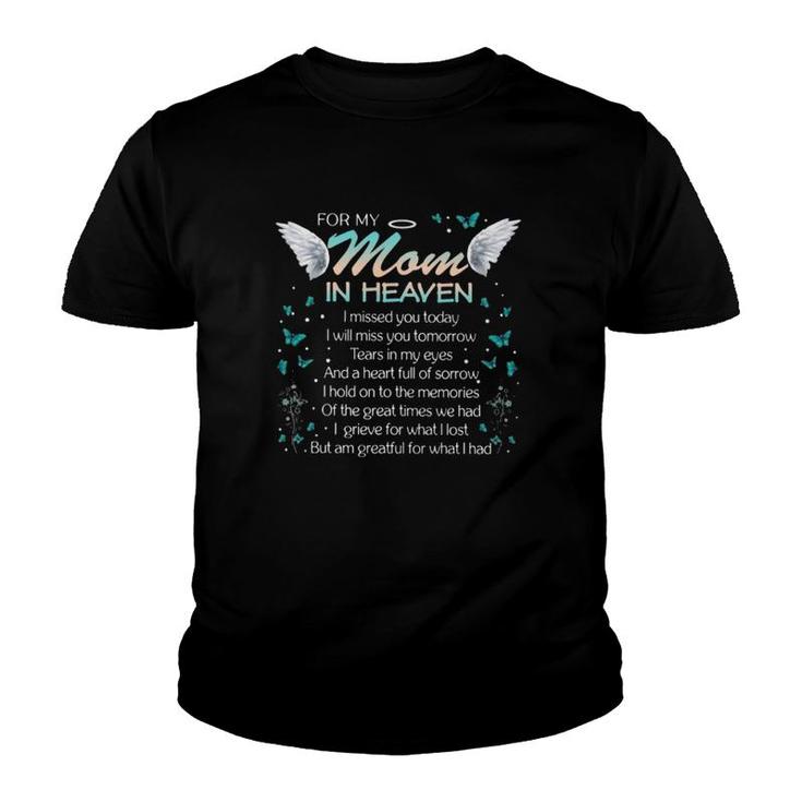 Missing Mom In Heaven – Mother Memorial Butterfly Angel Wings Youth T-shirt