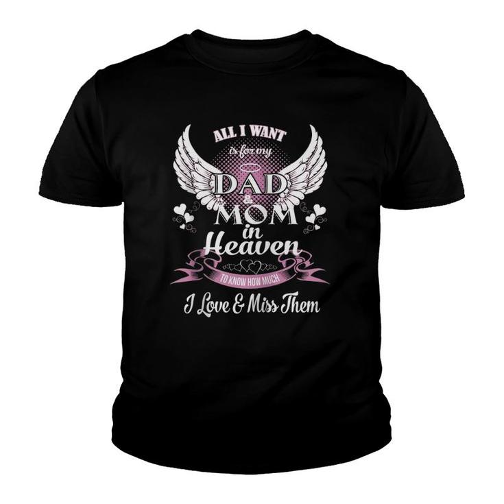 Mom & Dad My Angels In Memory Of Parents In Heaven Zip Youth T-shirt