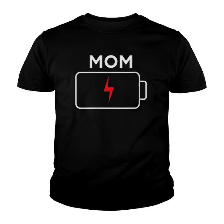 Mom Battery Low Funny Empty Tired Parenting Mother Youth T-shirt