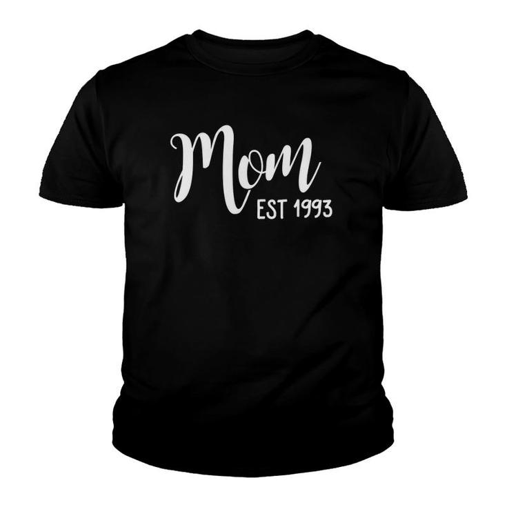 Mom Established 1993 Mother's Day Youth T-shirt