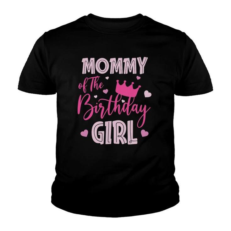 Mommy Of The Birthday Girl Cute Pink Matching Family Youth T-shirt
