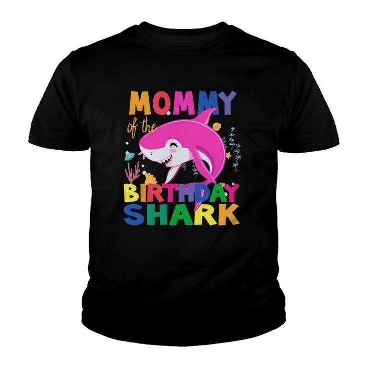 Mommy Of The Birthday Son Shark Birthday Mommy Happy Shark Youth T-shirt