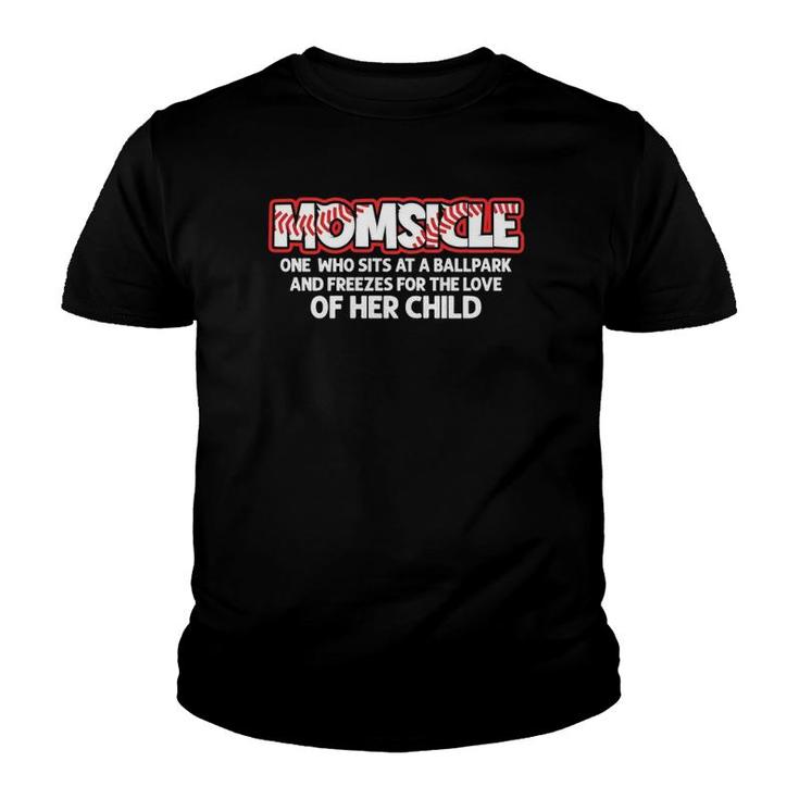 Momsicle Proud Baseball Mother Popsicle Mom Gift Youth T-shirt