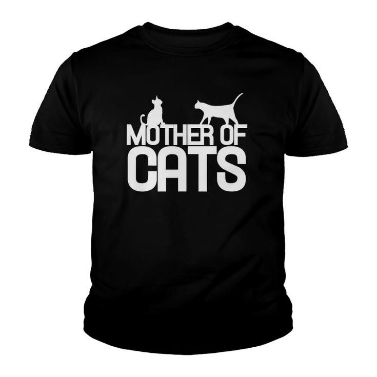 Mother Of Cats  For A Crazy Cat Lady Youth T-shirt
