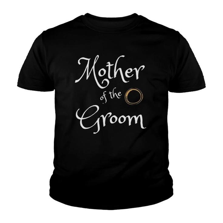 Mother Of The Groom Funny Wedding Party Youth T-shirt