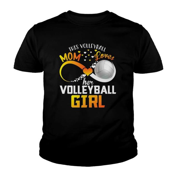 Mother This Volleyball Mom Loves Her Volleyball Girl Youth T-shirt