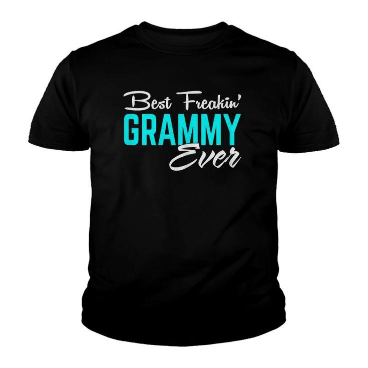 Mothers Day Gift For Women Girl Best Freakin' Grammy Ever Youth T-shirt