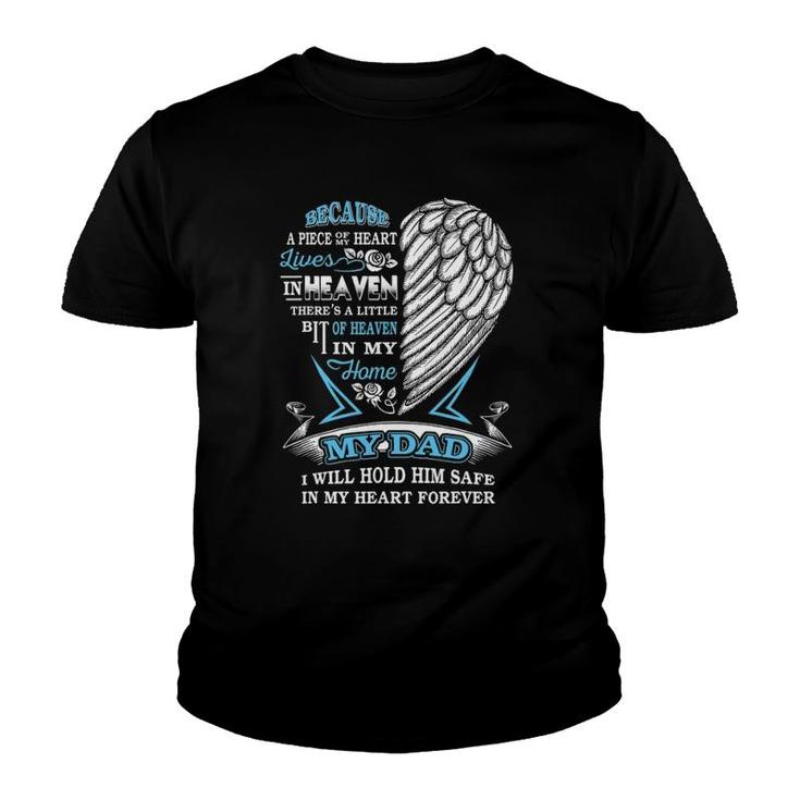 My Dad In Heaven Forever In My Heart In Memory Of Dad Youth T-shirt