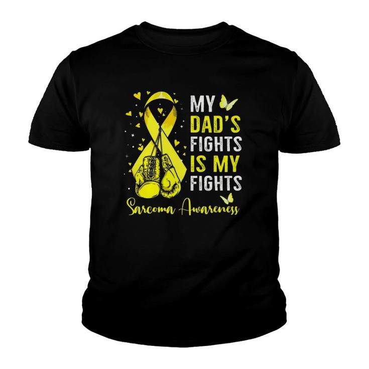 My Dad's Fight Is My Fight Sarcoma Cancer Awareness Boxing Youth T-shirt
