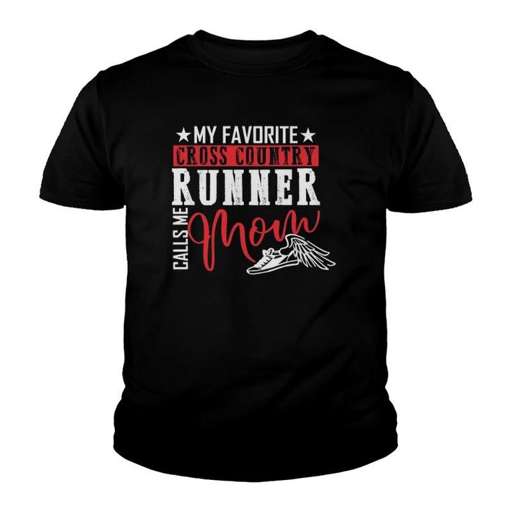 My Favorite Cross Country Runner Calls Me Mom Jogger Gift  Youth T-shirt