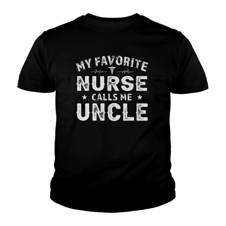 My Favorite Nurse Calls Me Uncle Father's Day For Men Uncle Youth T-shirt
