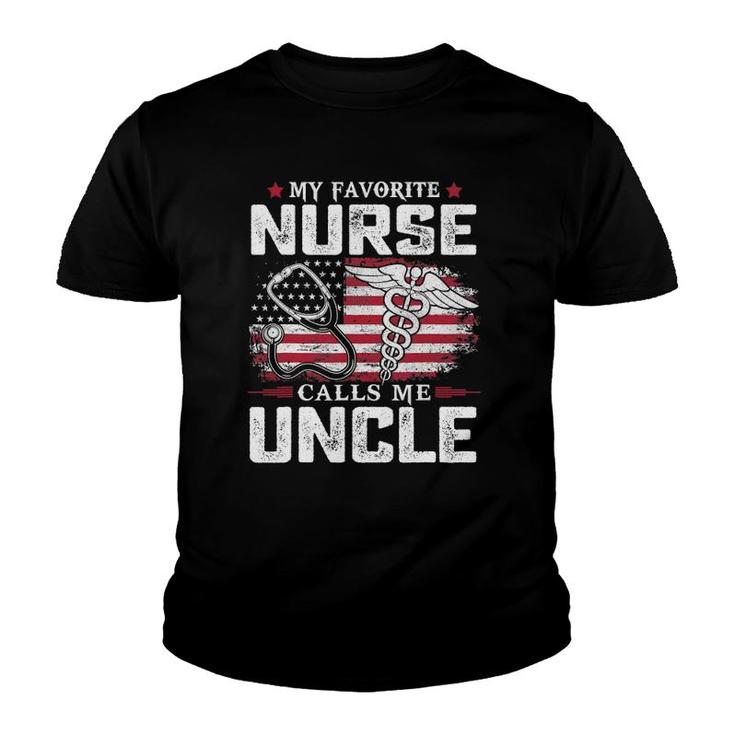 My Favorite Nurse Calls Me Uncle  Youth T-shirt