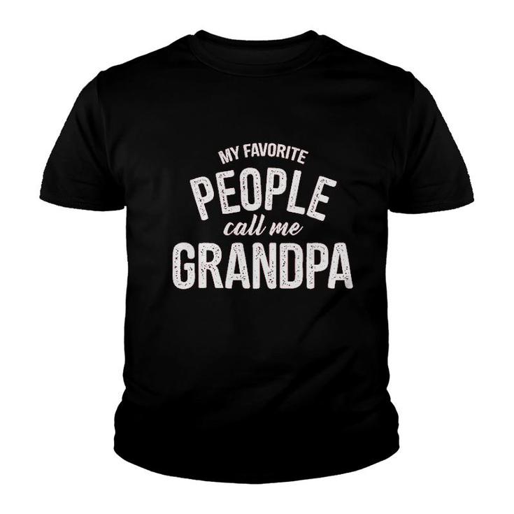 My Favorite People Call Me Grandpa Youth T-shirt