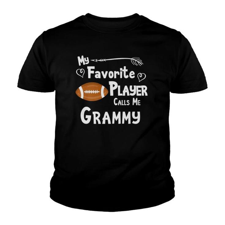 My Favorite Player Calls Me Grammy Football  Youth T-shirt