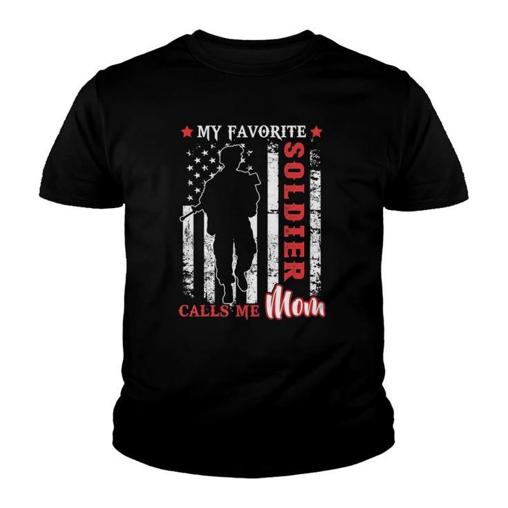 My Favorite Soldier Calls Me Mom Usa Flag Mother Youth T-shirt